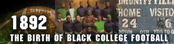 The First HBCU College Football Game in America is played - African